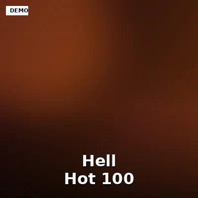 Hell Hot 100