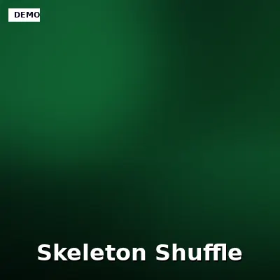 Skeleton Shuffle