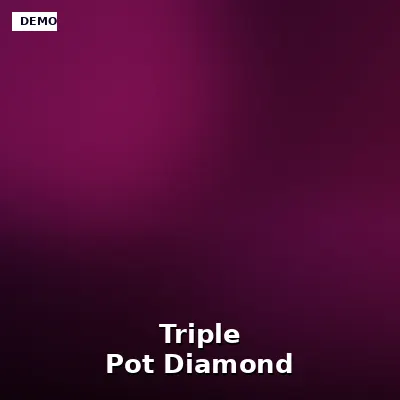 Triple Pot Diamond